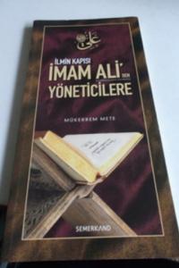 İlmin Kapısı İmam Ali'den Yöneticilere