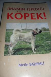 İmamın Isırdığı Köpek