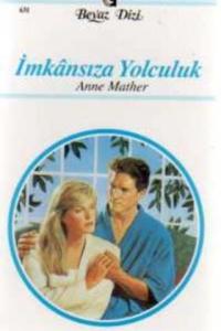 İmkansıza Yolculuk - 631