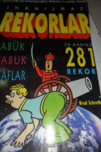 İnanılmaz Rekorlar