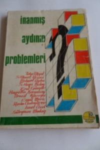 İnanmış Aydının Problemler