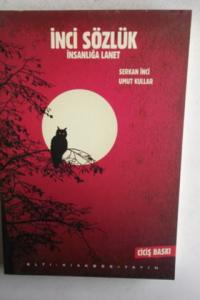 İnci Sözlük İnsanlığa Lanet