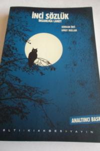 İnci Sözlük İnsanlığa Lanet