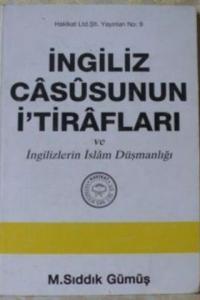 İngiliz Casusunun İtirafları ve İngilizlerin İslam Düşmanlığı