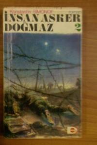 İnsan Asker Doğmaz 2.cilt