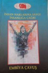 İnsan Haklarına Saygı İnsanlığa Çağrı