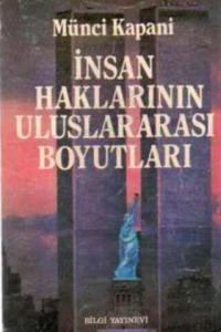 İnsan Haklarının Uluslararası Boyutları