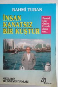 İnsan Kanatsız Bir Kuştur