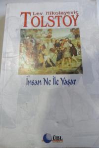 İnsan Ne İle Yaşar?