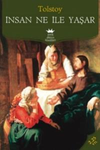 İnsan Ne İle Yaşar?