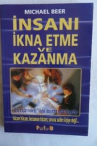 İnsanı İkna Etme ve Kazanma