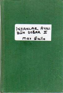 İnsanlar Aynı Gün Doğar II