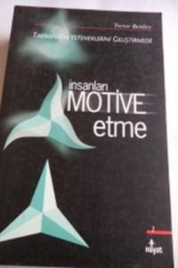 İnsanları Motive Etme