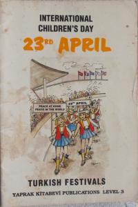 ınternational Children's Day 23rd April