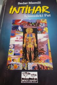 İntihar İçimizdeki Put