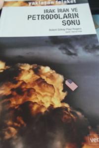Irak İran ve Petrodoların Sonu Irak İran ve Petrodoların Sonu