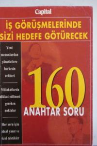 İş Görüşmelerinde Sizi Hedefe Götürecek 160 Anahtar Soru