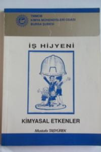 İş Hijyeni / Kimyasal Etkenler