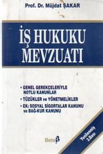 İş Hukuku Mevzuatı