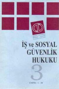 İş ve Sosyal Güvenlik Hukuku