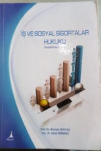 İş ve Sosyal Sigortalar Hukuku
