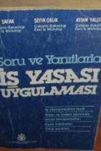 İş Yasası Uygulaması