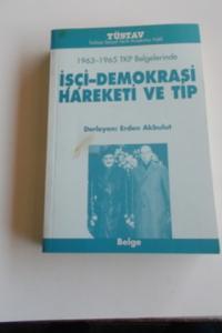 İşçi Demokrasi Hareketi Ve TİP