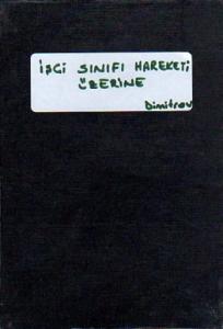 İşçi Sınıfı Hareketi Üzerine