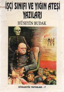 İşçi Sınıfı Ve Yığın Ateşi Yazıları