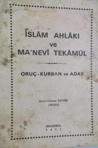 İslam Ahlakı ve Ma'nevi Tekamül