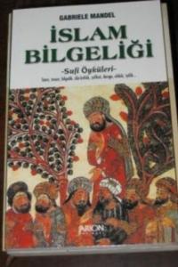 İslam Bilgeliği ( Sufi Öyküleri )