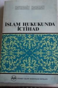 İslam Hukukunda İctihad