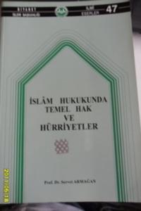 İslam Hukukunda Temel Hak Ve Hürriyetler