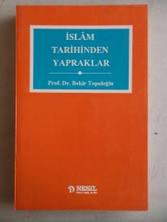 İslam Tarihinden Yapraklar