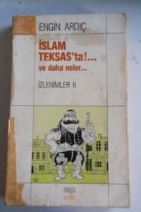 İslam Teksas'ta !.. ve Daha Neler