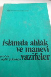 İslam'da Ahlak ve Manevi Vazifeler
