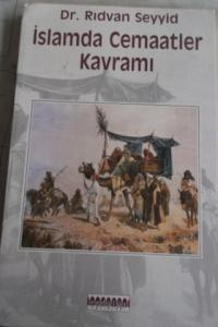 İslamda Cemaatler Kavramı