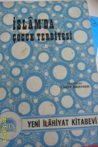 İslam'da Çocuk Terbiyesi