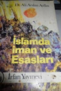 İslamda İman ve Esasları