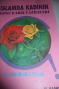 İslamda Kadının Eşine Karşı Vazifeleri