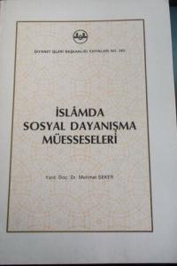 İslamda Sosyal Dayanışma Müesseseleri