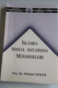 İslamda Sosyal Dayanışma Müesseseleri