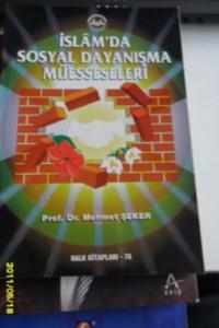 İslam'da Sosyal Dayanışma Müesseseleri