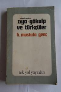 İslami Açıdan Ziya Gökalp ve Türkçüler