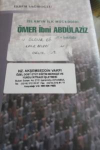 İslam'ı İlk Müceddidi Ömer İbni Abdülaziz