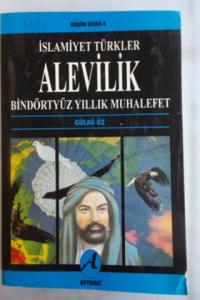 İslamiyet Türkler Alevilik Bindörtyüz Yıllık Muhalefet