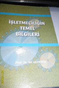 İşletmeciliğin Temel Bilgileri