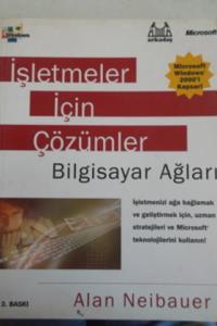 İşletmeler İçin Çözümler Bilgisayar Ağları