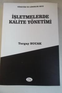 İşletmelerde Kalite Yönetimi