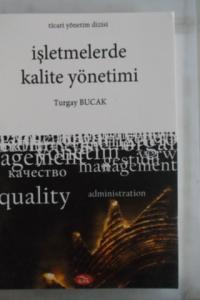 İşletmelerde Kalite Yönetimi